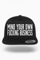 Mind Your Own Fucking Business Hat