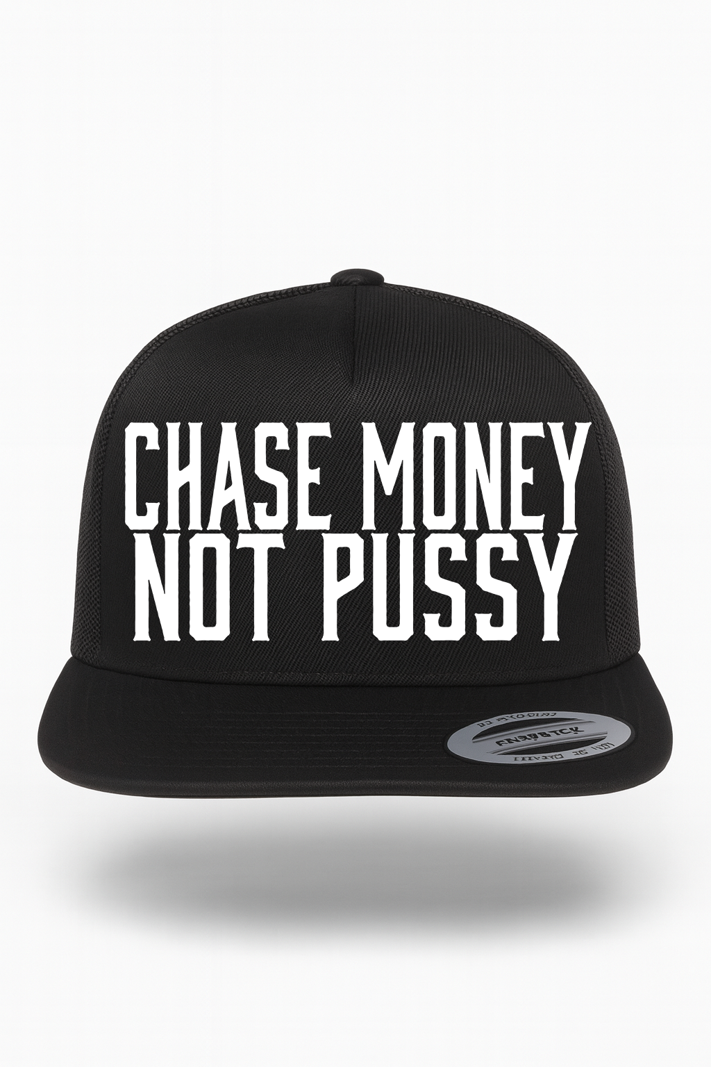 Chase Money Not Pussy Hat