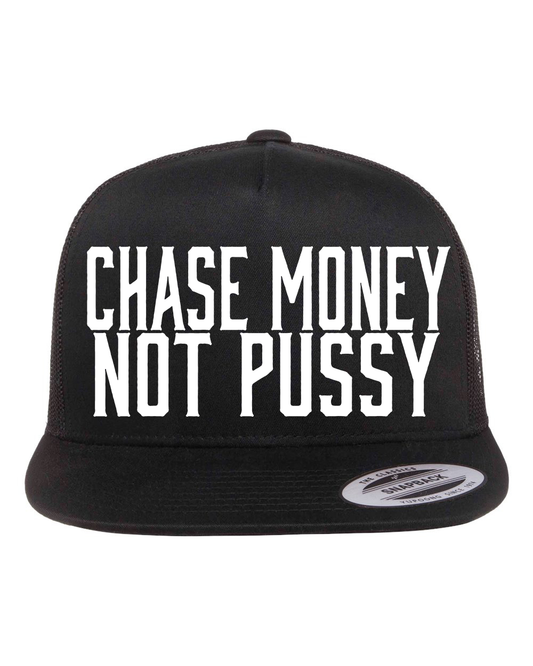 Chase Money Not Pussy Hat