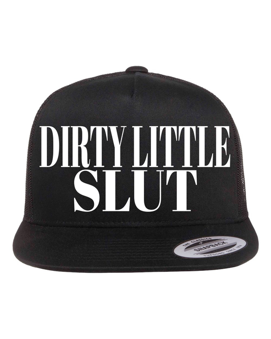 Dirty Little Slut Hat