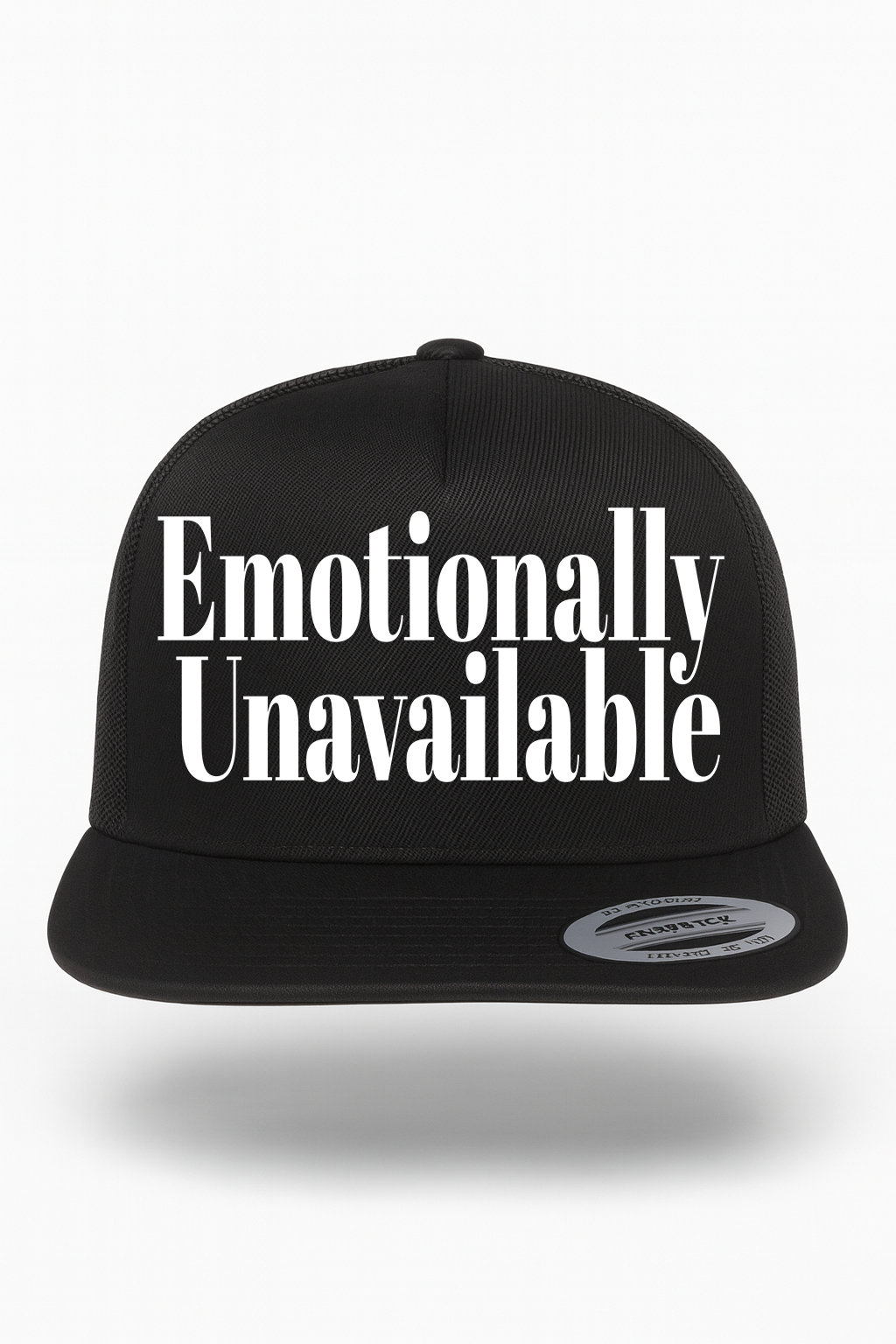 Emotionally Unavailable Hat