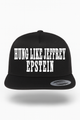 Hung Like Jeffrey Epstein Hat