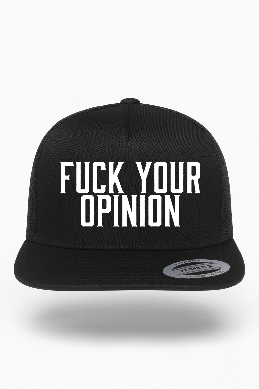 Fuck Your Opinion Hat