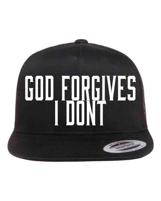 God Forgives I Dont Hat