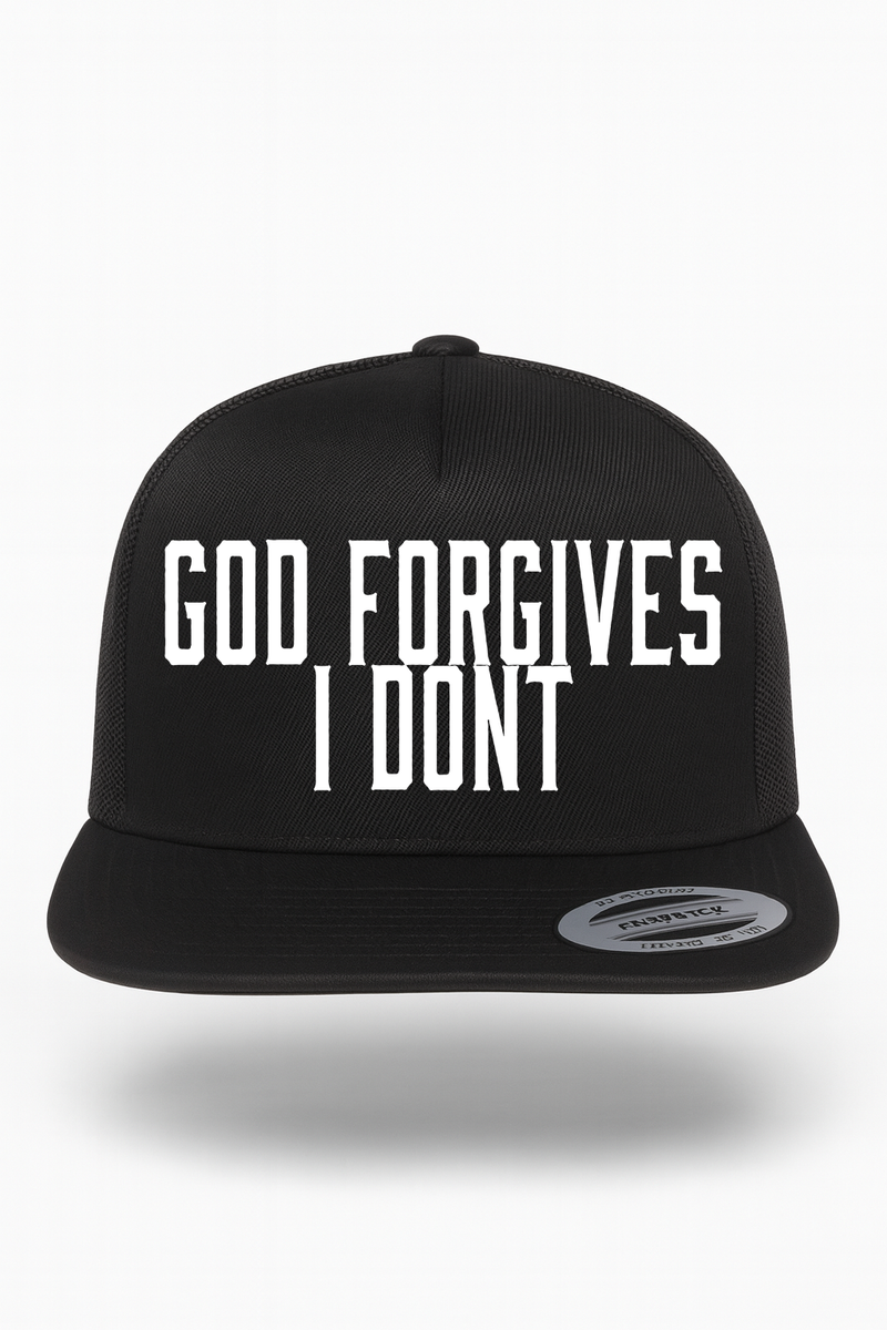 God Forgives I Dont Hat