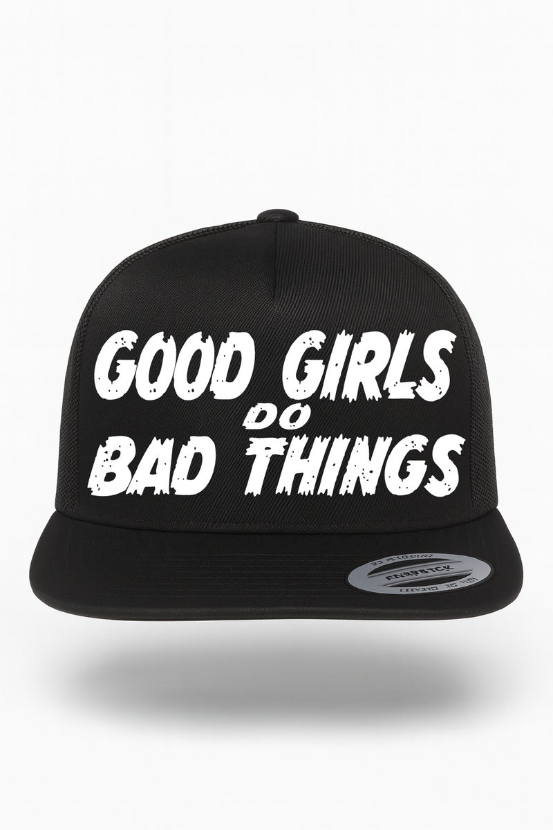 Good Girls Do Bad Things Hat