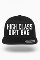 High Class Dirt Bag Hat