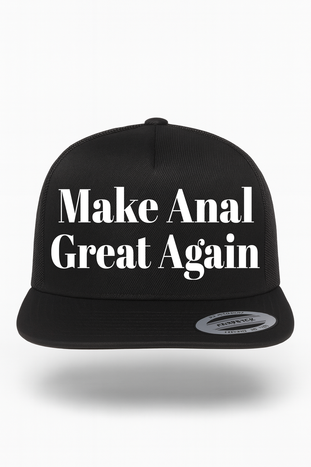 Make Anal Great Again Hat