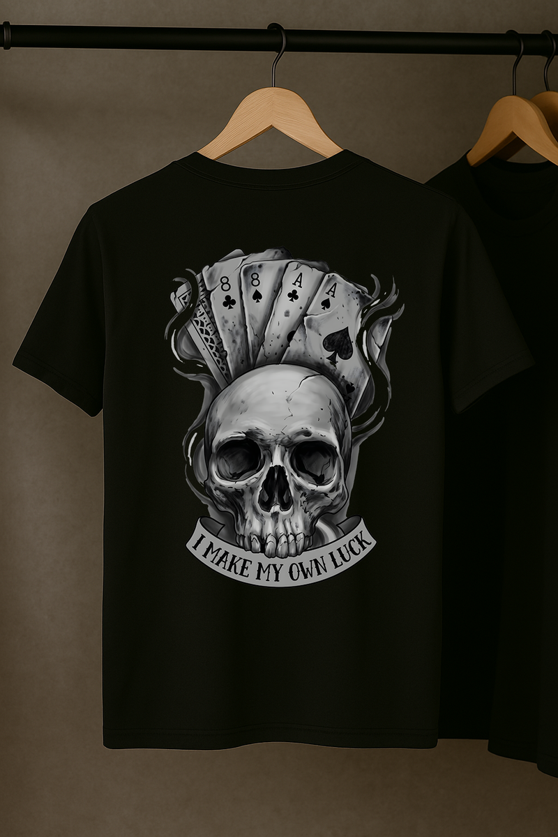 Make My Own Luck T-Shirt