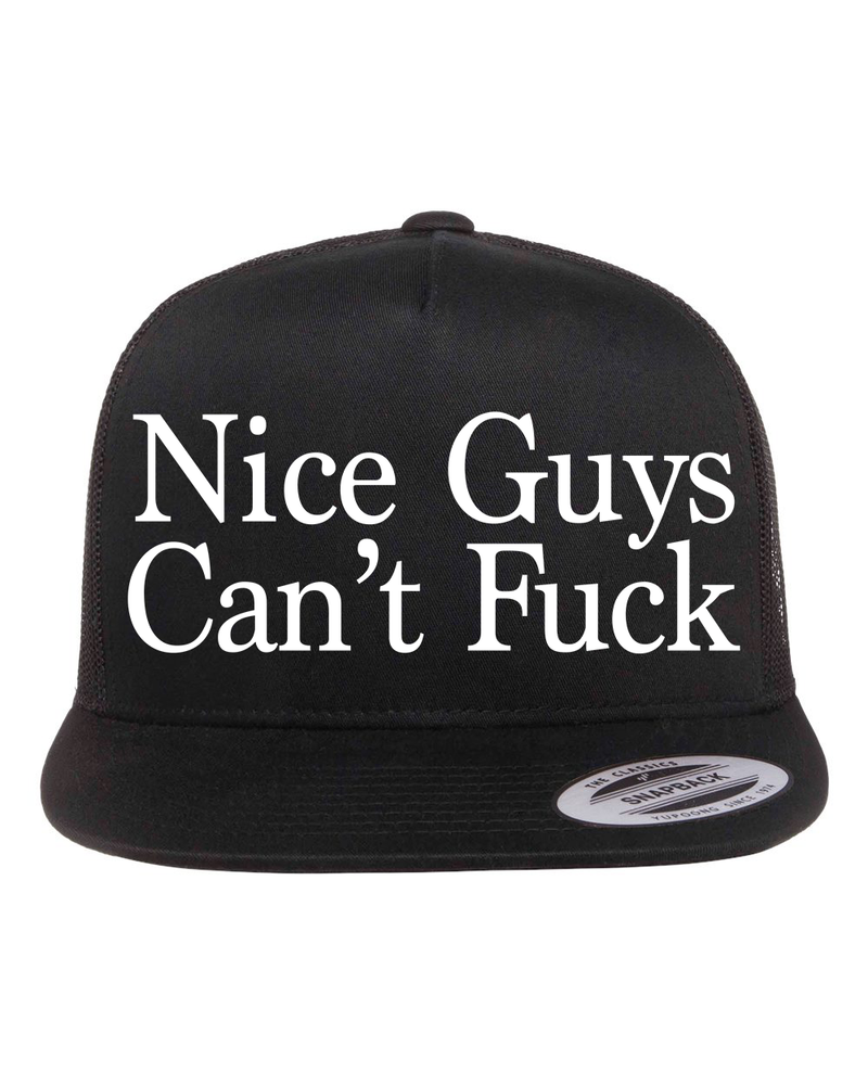 Nice Guys Can't Fuck Hat