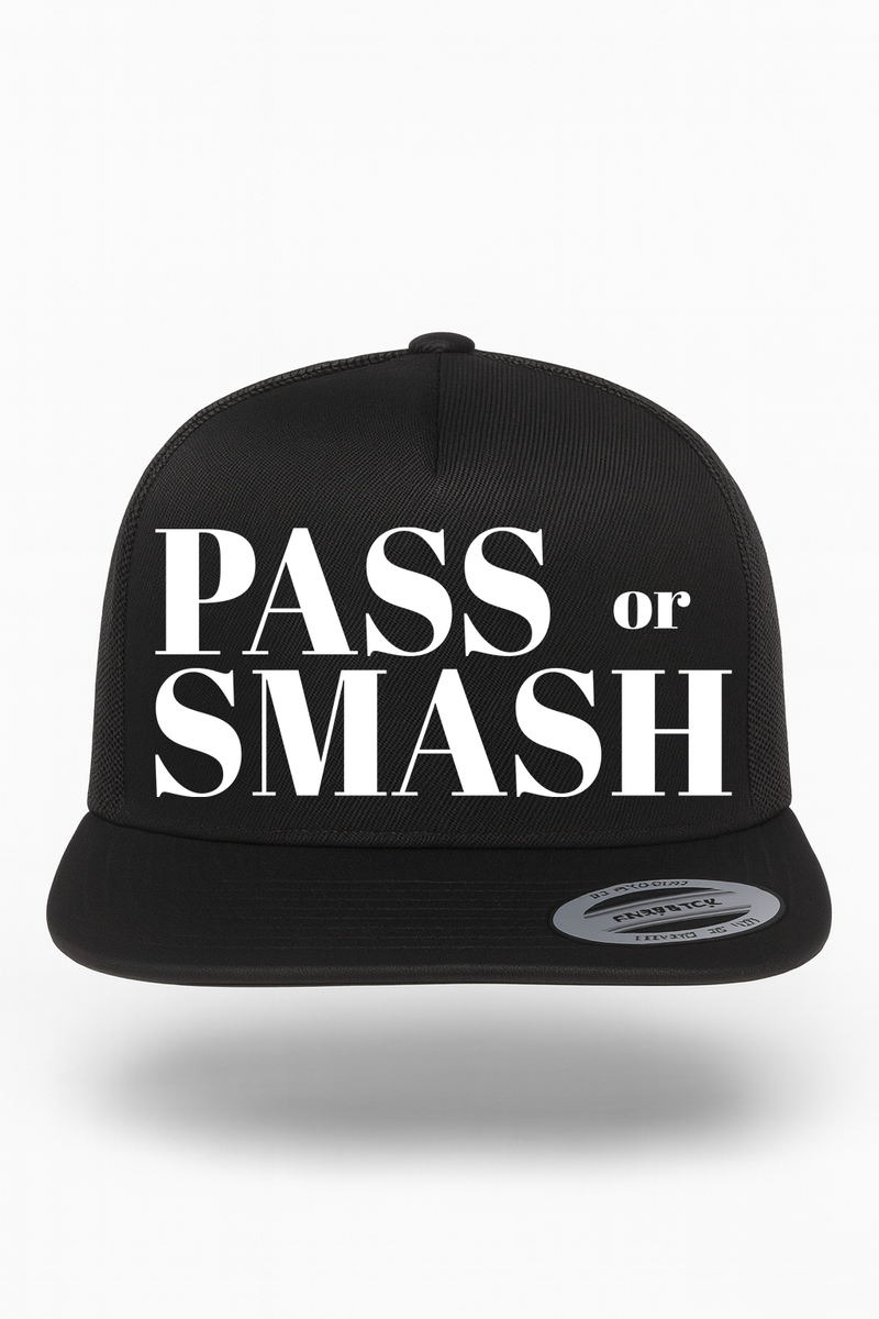 Pass or Smash Hat