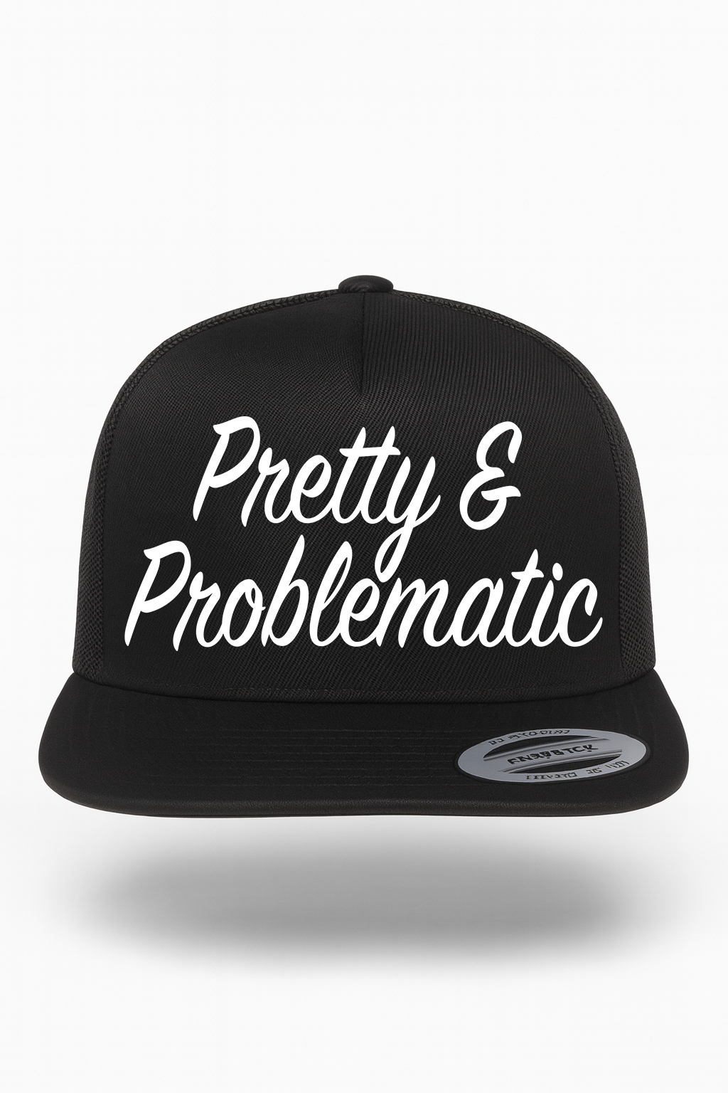 Pretty & Problematic Hat