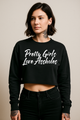 Pretty Girls Love Assholes Crop Fleece Crewneck