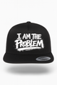 I Am The Problem Hat