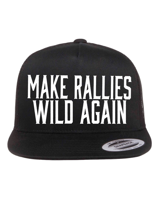 Make Rallies Wild Again Hat