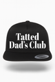 Tatted Dad's Club Hat