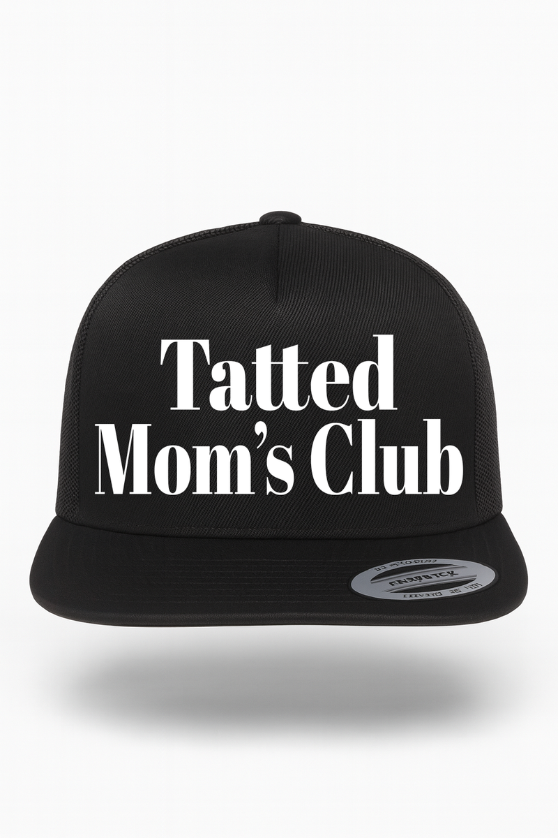 Tatted Mom's Club Hat