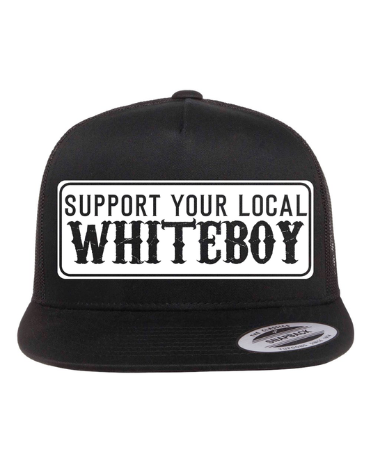 Support Your Local Whiteboy Hat