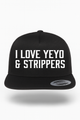 I Love Yeyo & Strippers